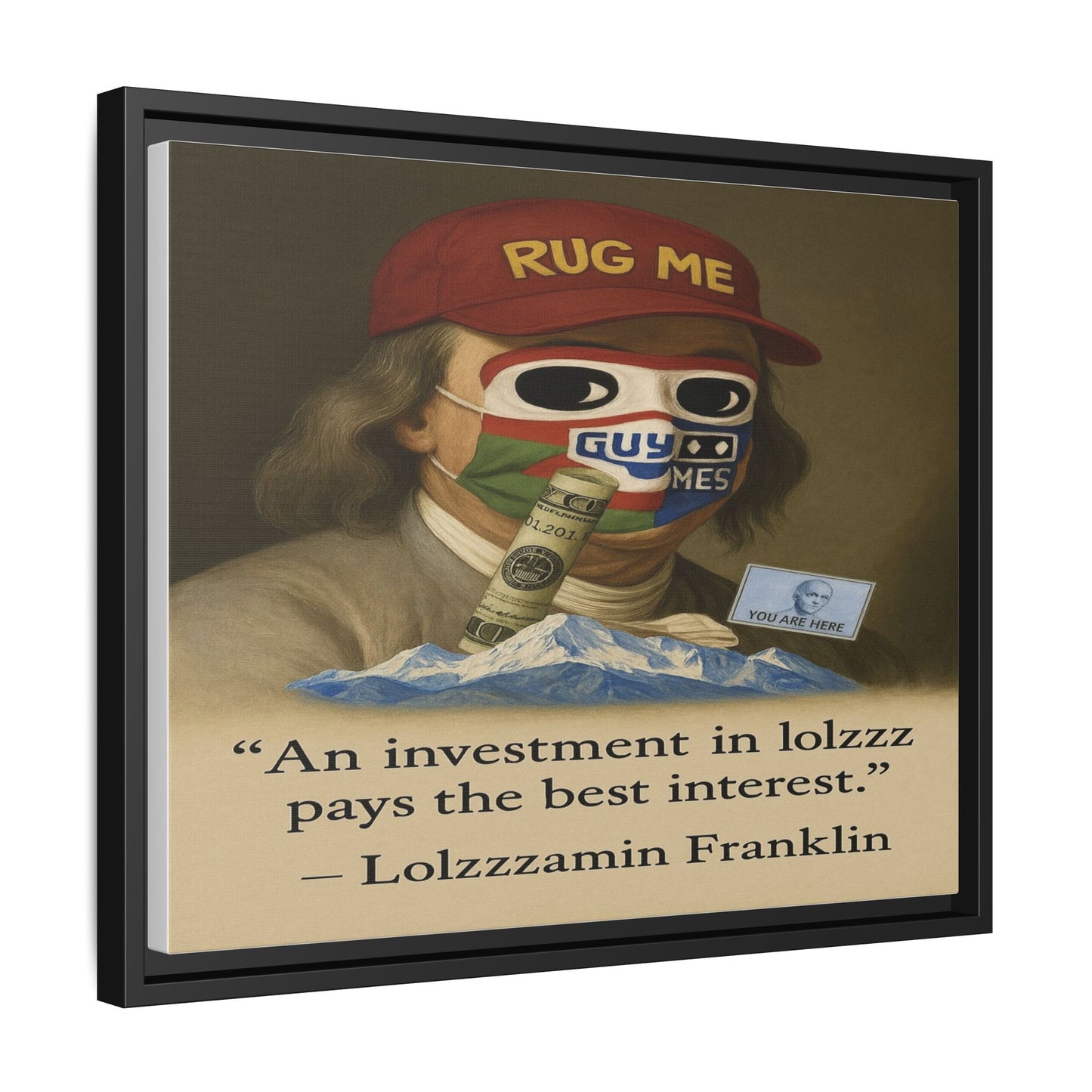 LOLZZZ Framed Canvas Art - 'An investment in lolzzz pays the best interest.' by -Lolzzzamin Franklin